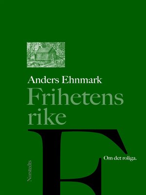 cover image of Frihetens rike